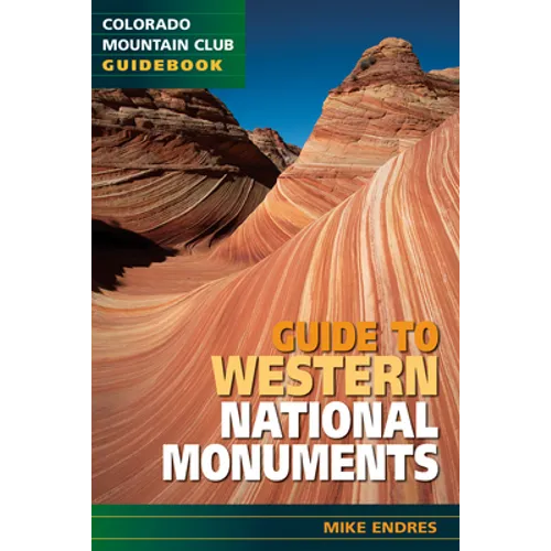 Guide to Western National Monuments