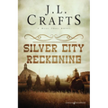 Silver City Reckoning