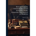 Biographische Erinnerungen an Johann Georg Hamann, Den Magus in Norden