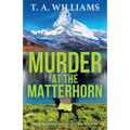 Murder at the Matterhorn