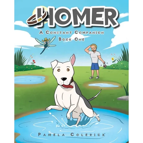 Homer: A Constant Companion: Book One