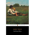 Pudd'nhead Wilson: And Those Extraordinary Twins