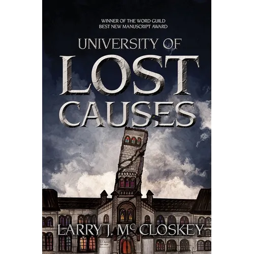 University of Lost Causes