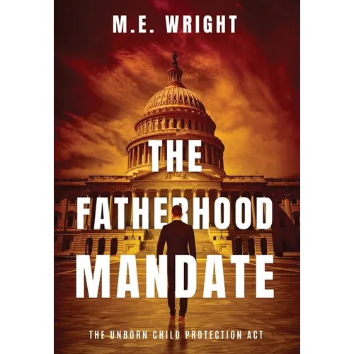 The Fatherhood Mandate