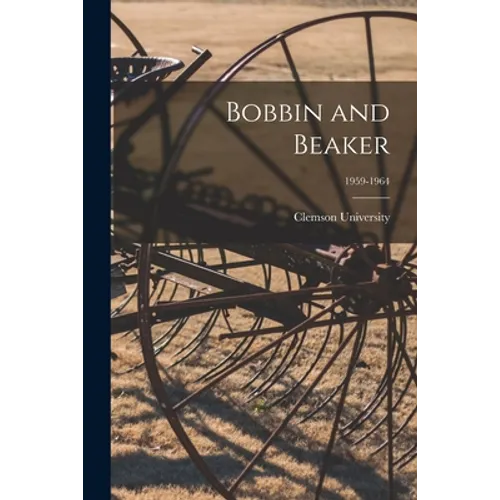 Bobbin and Beaker; 1959-1964