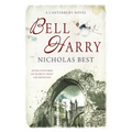Bell Harry: A Canterbury Novel