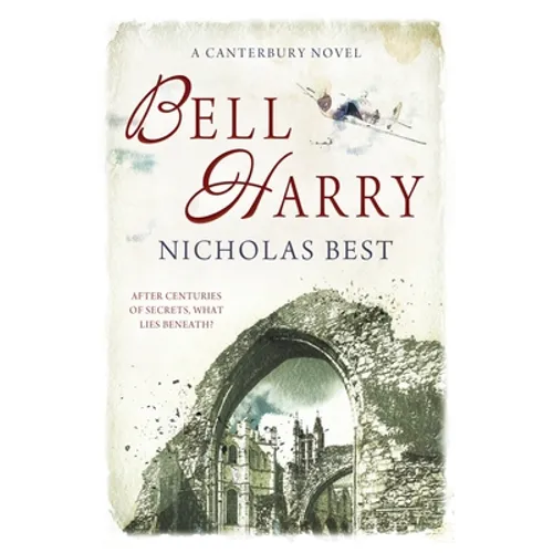 Bell Harry: A Canterbury Novel