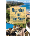 Mastering Your Time Share