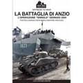 La battaglia di Anzio: L'operazione "Shingle" gennaio 1944