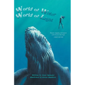 World of Water, World of Light