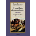 El Lazarillo de Ciegos Caminantes
