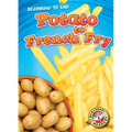 Potato to French Fry