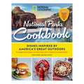 National Geographic National Parks Cookbook: Dishes Inspired by America's Great Outdoors
