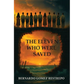 The Eleven Who Were Saved