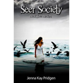 Seer Society Book Two: Broken