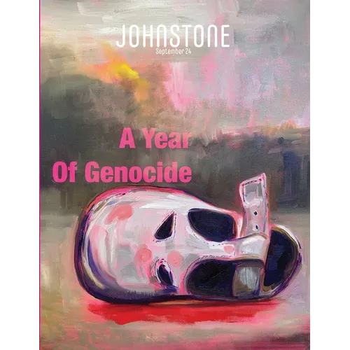 JOHNSTONE September 24: A Year Of Genocide