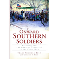 Onward Southern Soldiers: Religion and the Army of Tennessee in the Civil War