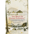 "Too Much for Human Endurance": The George Spangler Farm Hospitals and the Battle of Gettysburg