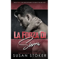 La forza di Sierra