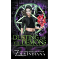 Dusting Off the Demons: A Bi Awakening MMMFFMM Shifter Romance