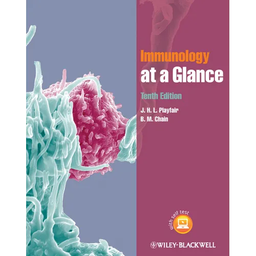 Immunology at a Glance. J.H.L. Playfair, B.M. Chain - Paperback