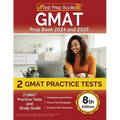 GMAT Prep Book 2024 and 2025: 2 GMAT Practice Tests and Study Guide [8th Edition]