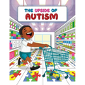The Upside of Autism: The Journey and Life