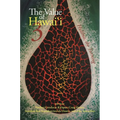 The Value of Hawaiʻi 3: Hulihia, the Turning