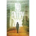 No Entry Zone