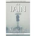 Killing Time: A Short Story Collection