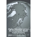 Higher Education Across the Circumpolar North: A Circle of Learning