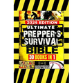 Ultimate Prepper's Survival Bible: [30 In 1] The New Health, Safety and Environmental (HSE) Worst-Case Scenario Survival Guide, Life-Saving Strategies