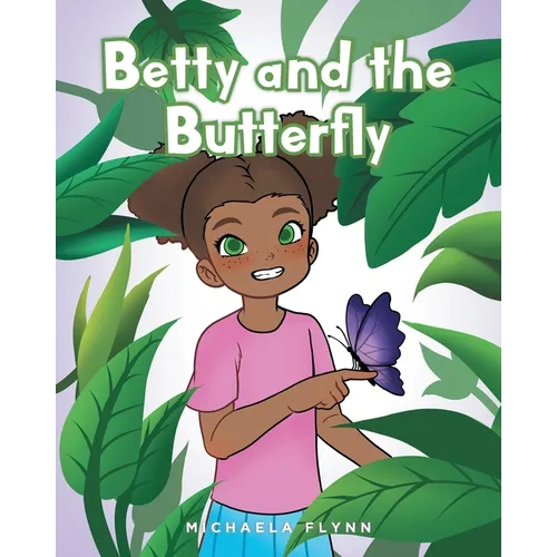 Betty and the Butterfly
