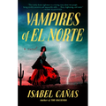 Vampires of El Norte