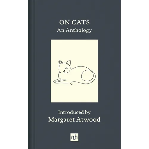 On Cats: An Anthology