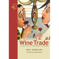 Adventures in the Wine Trade: Diary of a Vintner's Scholar