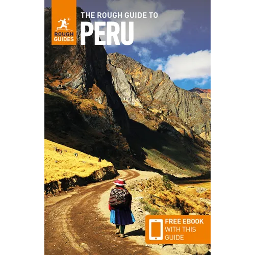 The Rough Guide to Peru: Travel Guide with eBook