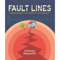 Fault Lines: Understanding the Power of Earthquakes