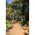 Pasos Sin Rumbos