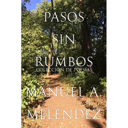 Pasos Sin Rumbos