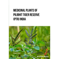 Medicinal Plants of Pilibhit Tiger Reserve (PTR) India