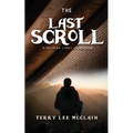 The Last Scroll: A Guiding Light To Wisdom