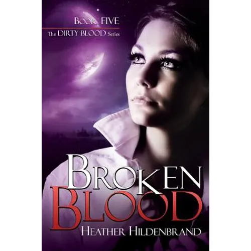 Broken Blood