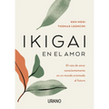 Ikigai En El Amor