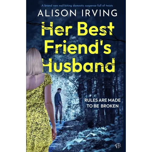 Her Best Friend's Husband