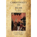 Christianity and Islam In Spain