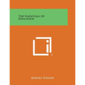 The Essentials of Education