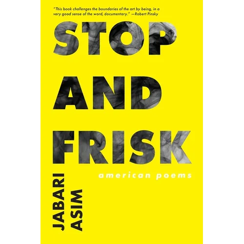 Stop and Frisk: American Poems