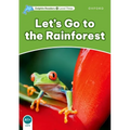 Dolphin Readers: Level 3: 525-Word Vocabularylet's Go to the Rainforest
