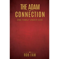 The Adam Connection: One Family Under God